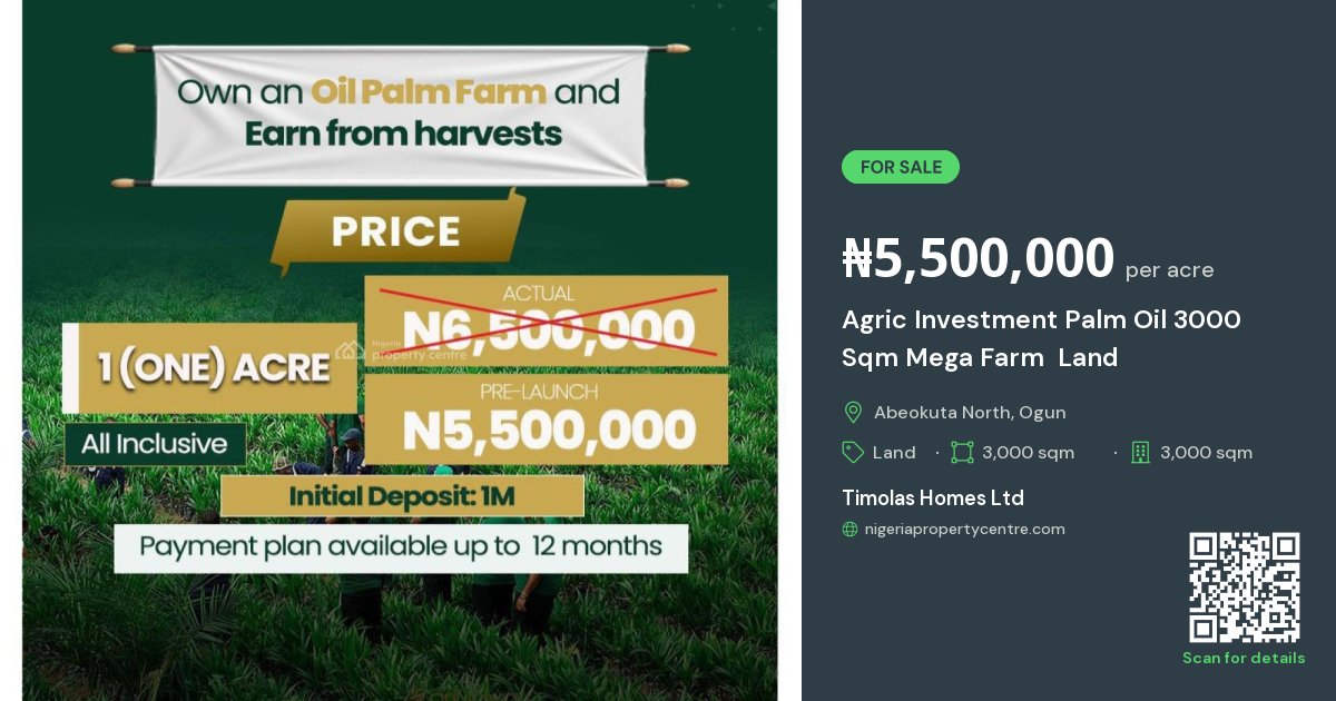 For Sale: Agric Investment Palm Oil 3000 Sqm Mega Farm Land, Nova Mega ...