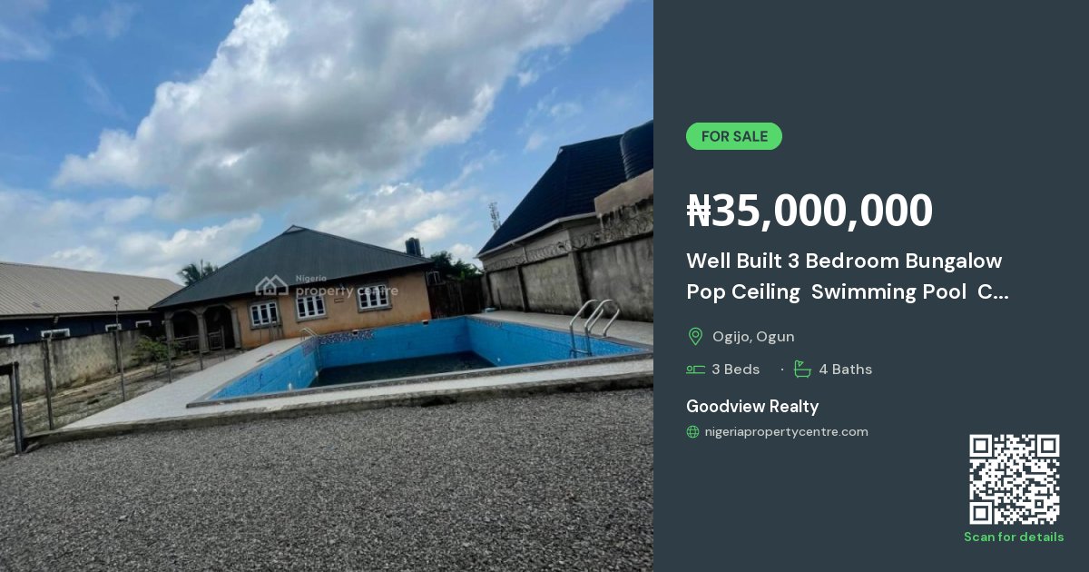 For Sale: Well Built 3 Bedroom Bungalow Pop Ceiling Swimming Pool Cctv ...