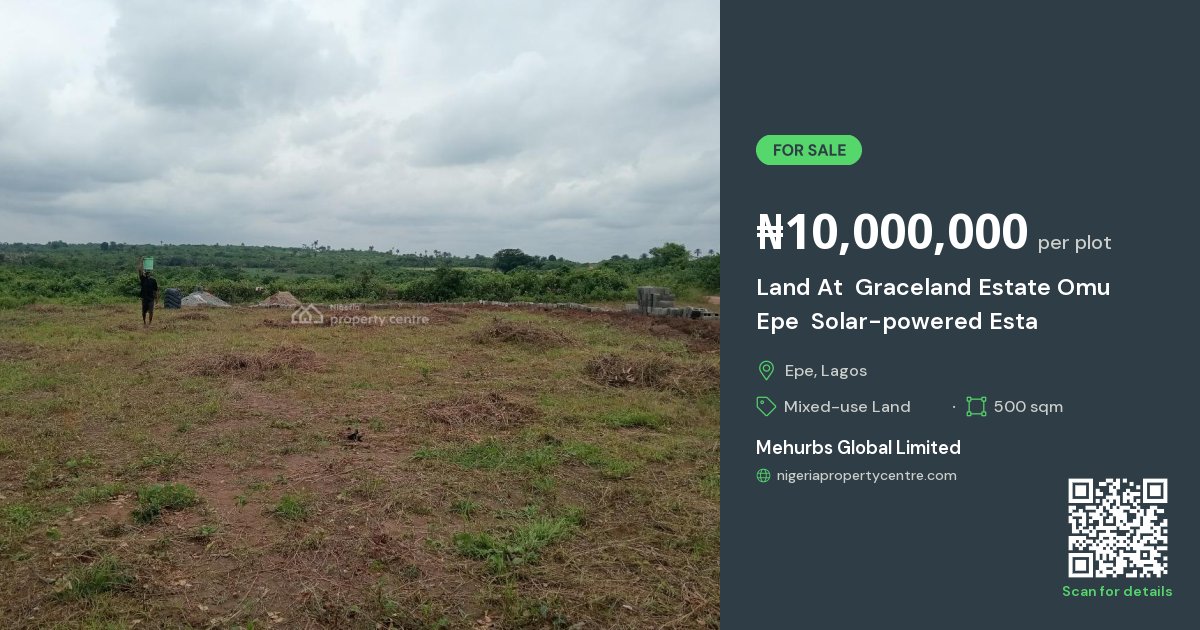 For Sale Land At Graceland Estate Omu Epe Solar powered Esta Omu Epe for-sale-land-at-graceland-estate-omu-epe-solar-powered-esta-omu-epe
