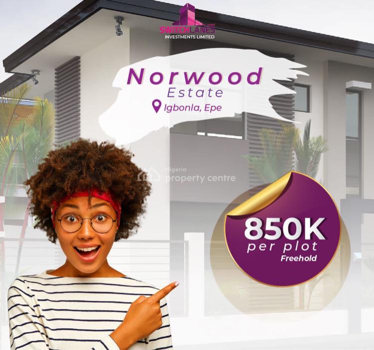 For Sale Land, Norwood Estate, Igbonla, Epe, Lagos Nigeria Property