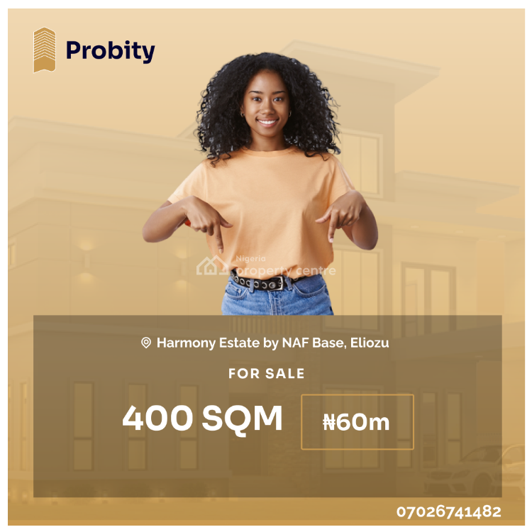 For Sale 400sqm Residential Land, Harmony Estate By Naf Base, Eliozu