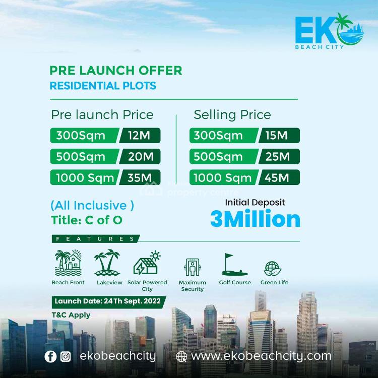 For Sale Affordable Beachfront Land For You, Lekki Epe Expressway