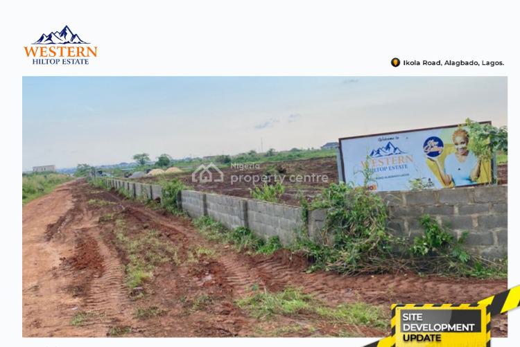 Land with C of O, Western Hiltop Estate Ikola Command Road Alagbado Lagos Mainland Lagos, Alagbado, Ifako-ijaiye, Lagos, Residential Land for Sale