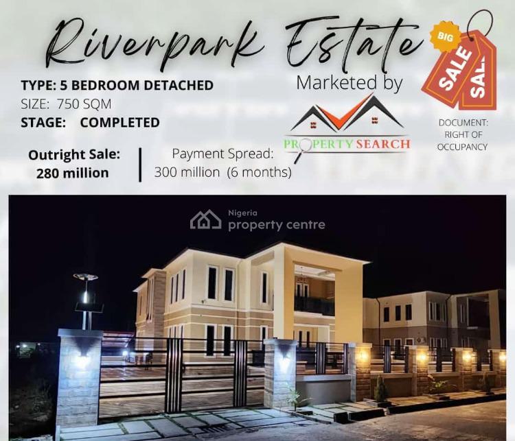 For Sale Five(5) Bedroom Fully Detached Duplex river Park Estate