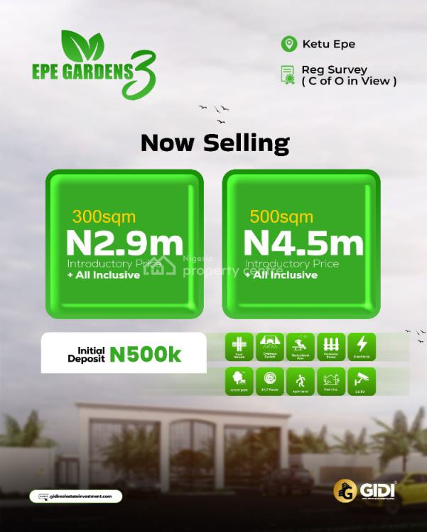 For Sale Pre Launched Prices / Plot Sizes, Epe Garden 3 Ketu, Along