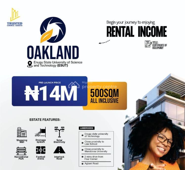 Affordable Buy and Build Land with C of O, Oakland Estate, Enugu State University of Science and Technology, Enugu, Enugu, Mixed-use Land for Sale