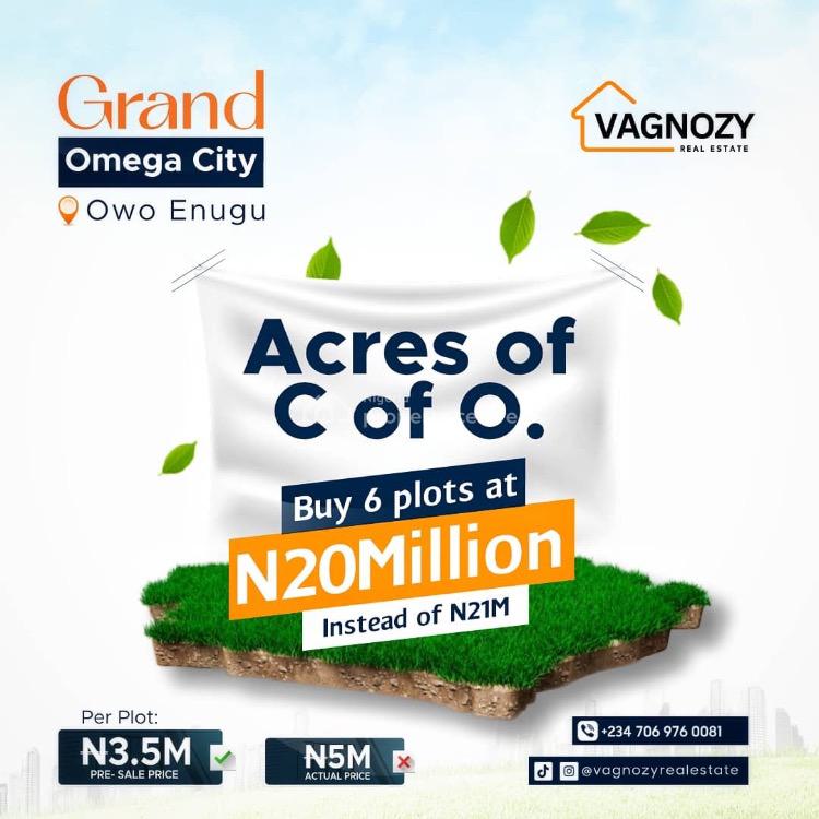 Land with C of O, Grand Omega City Estate, Owo, Enugu, Enugu, Residential Land for Sale
