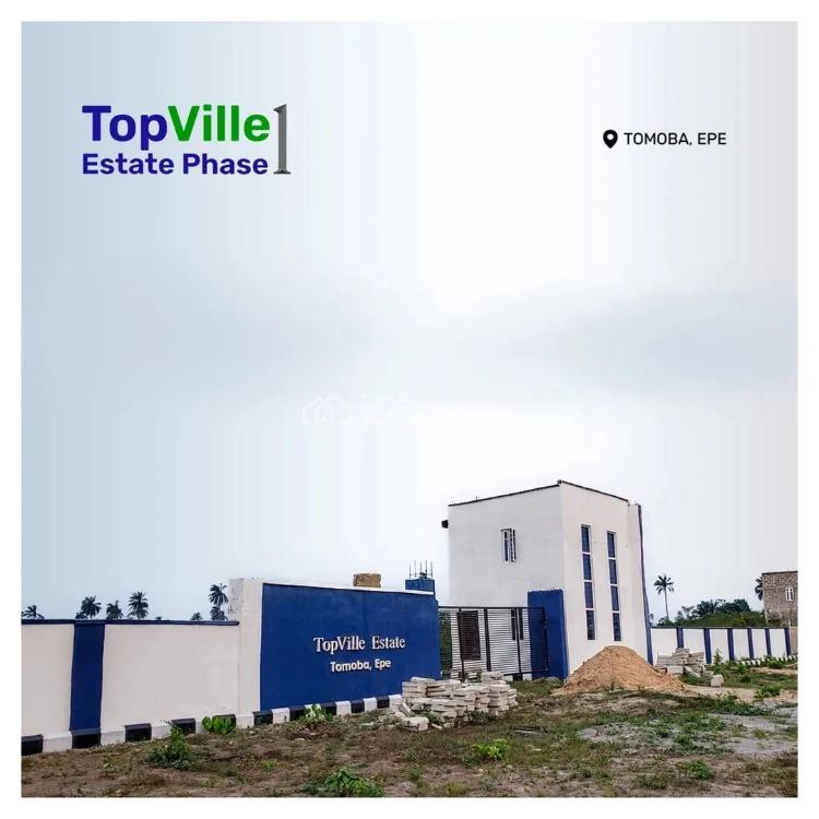 Affordable Plots of Land with 100% Roi, Topville Estate, Epe, Lagos, Residential Land for Sale