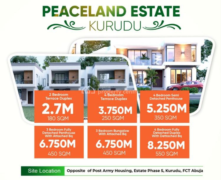 4bedroom Fully Detached Duplex with Detached Bq, Army Housing Estate Kurudu, Kurudu, Abuja, Residential Land for Sale
