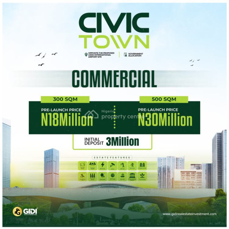 Civic Town Estate- a Confluence of Rich Heritage & Modern Facilities, Opposite Proposed Lekki International Airport, Ibeju Lekki, Lagos, Mixed-use Land for Sale