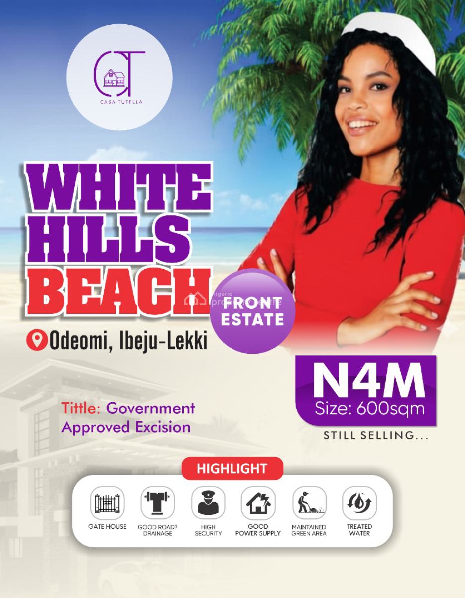 Beachfront Land in The Most Serene Environment, Whitehills Beachfront Estate, Ode Omi, Ibeju Lekki, Lagos, Residential Land for Sale