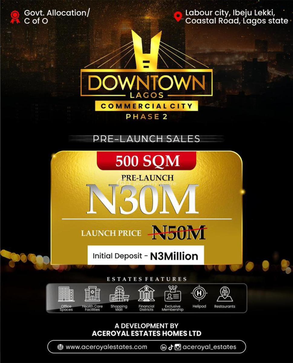 Commercial Estate, Price Increases in 24hrs, 60million, Downtown Lagos Commercial City, Ibeju Lekki, Lagos, Commercial Land for Sale