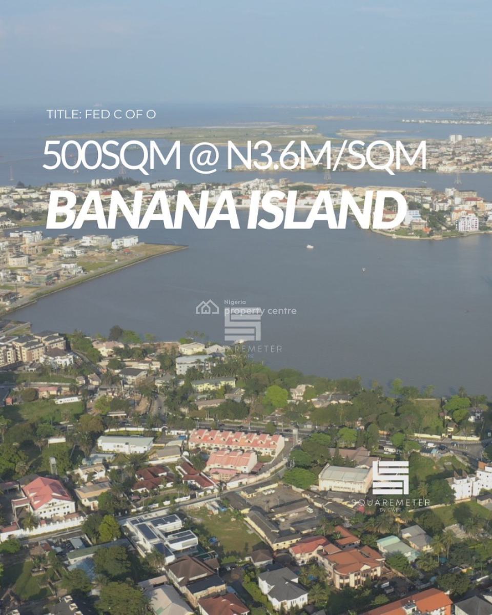 Lovely 500sqm Land Available, Banana Island, Banana Island, Ikoyi, Lagos, Residential Land for Sale
