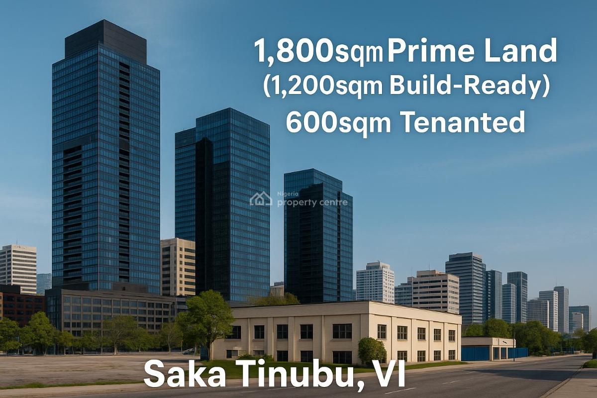 1,800sqm Prime Land (1,200sqm Build-ready) 600sqm Tenanted/leased, Saka Tinubu, Victoria Island (vi), Lagos, Commercial Land for Sale
