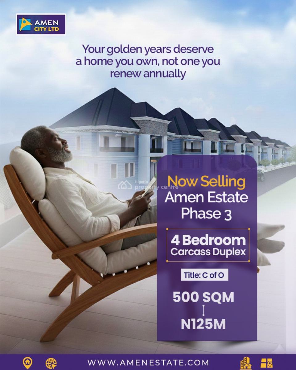 4 Bedroom Carcass Duplex with C of O, Amen Estate Phase 3, Ibeju Lekki, Lagos, Detached Duplex for Sale