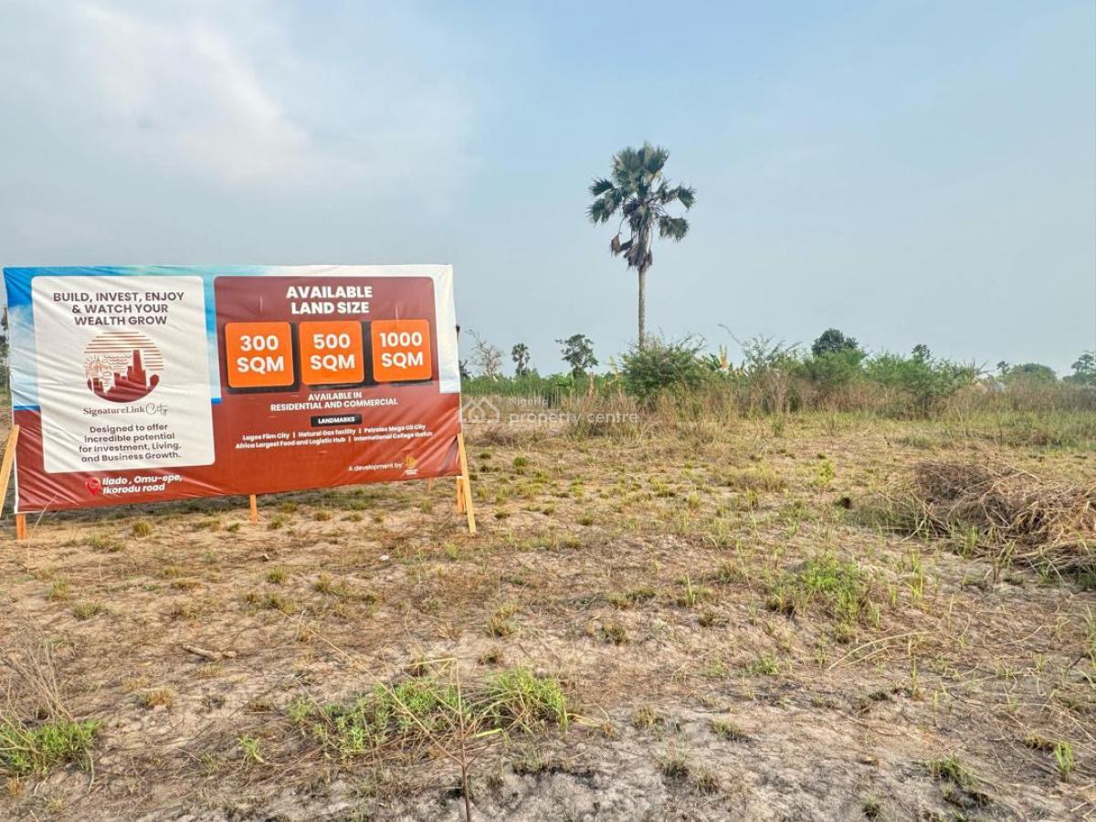 Promo! Promo !! 100% Dry Land with Genuine Title Good for Land-banking, The Signaturelink City, Ilado, Off Omu Epe Ikorodu Road By Dangote, Epe, Lagos, Mixed-use Land for Sale