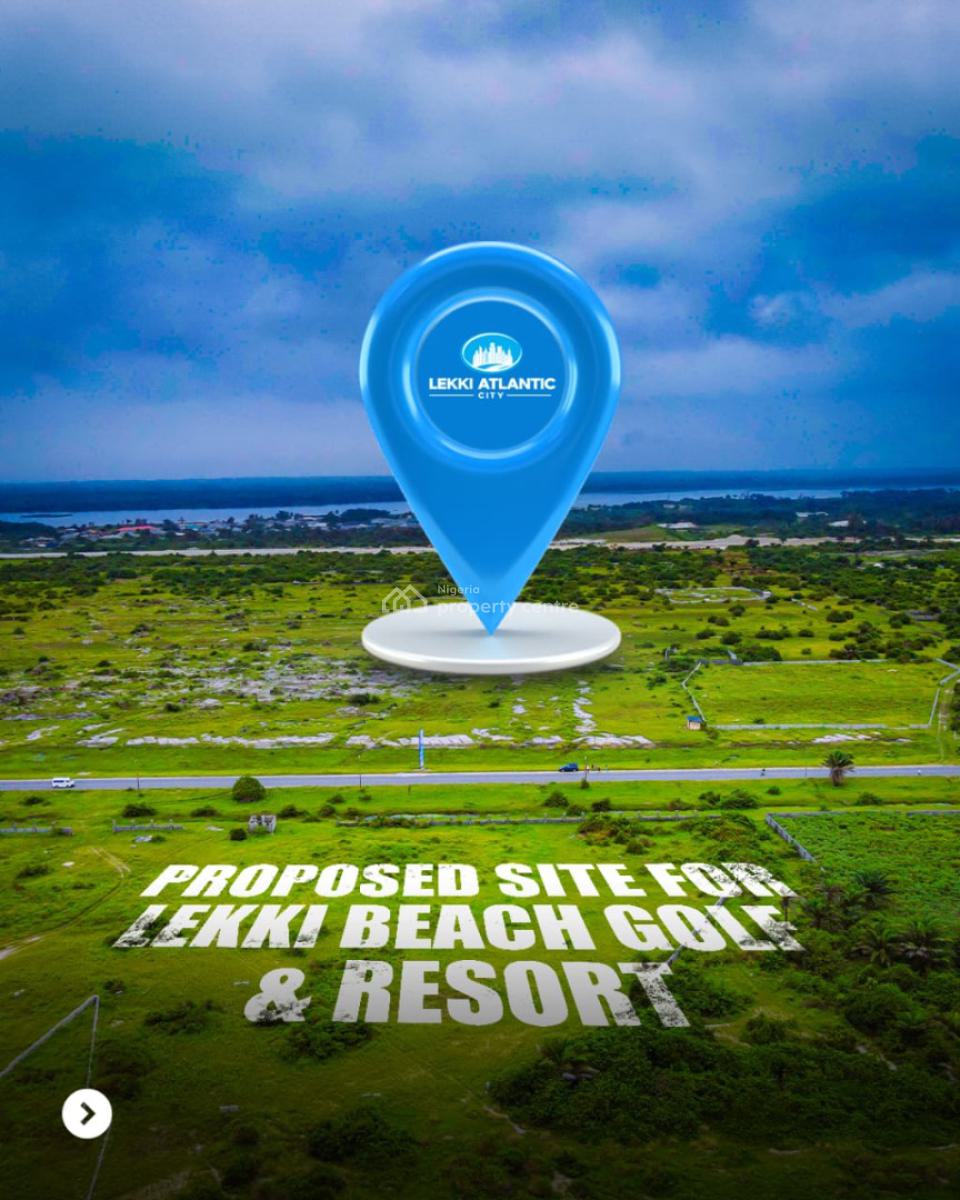 Lekki Atlantic, Lekki Atlantic, Governors Consent, Ibeju Lekki, Lagos, Mixed-use Land for Sale