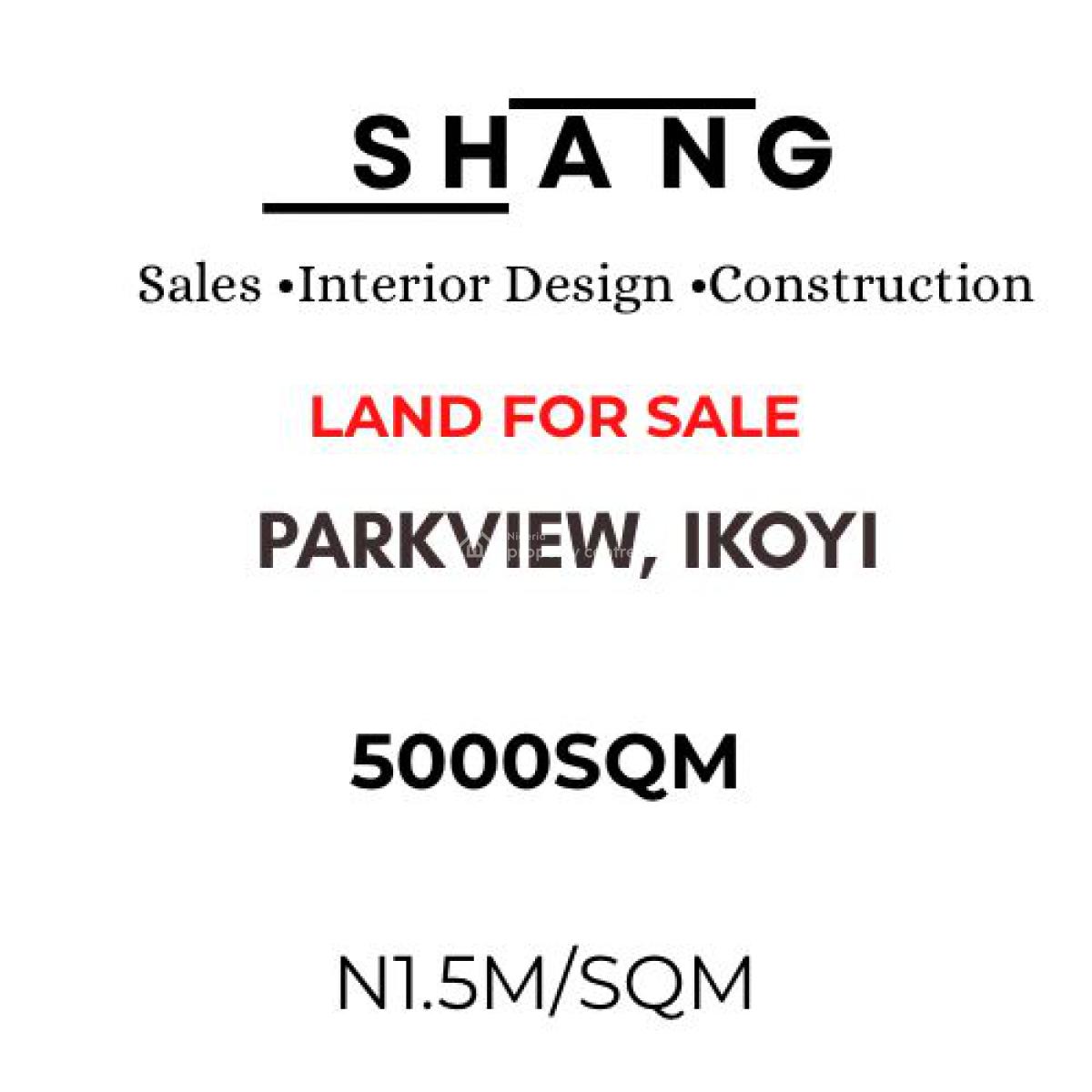 5000 Sqm Land Available, Parkview, Ikoyi, Lagos, Land for Sale
