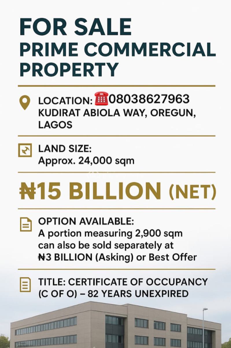Approximately 24,000sqm of Prime Commercial Property, Along Kudirat Abiola Way, Oregun, Ikeja, Lagos, Commercial Land for Sale