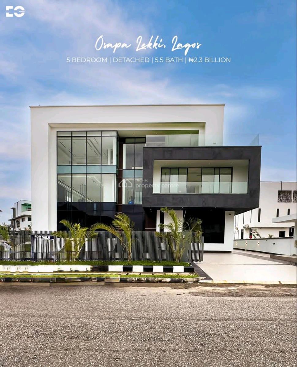 5 Bed  Detached House 5.5 Bath  Osapa Lekki, Lagos  ₦2.3 Billion, Lekki, Lagos, House for Sale