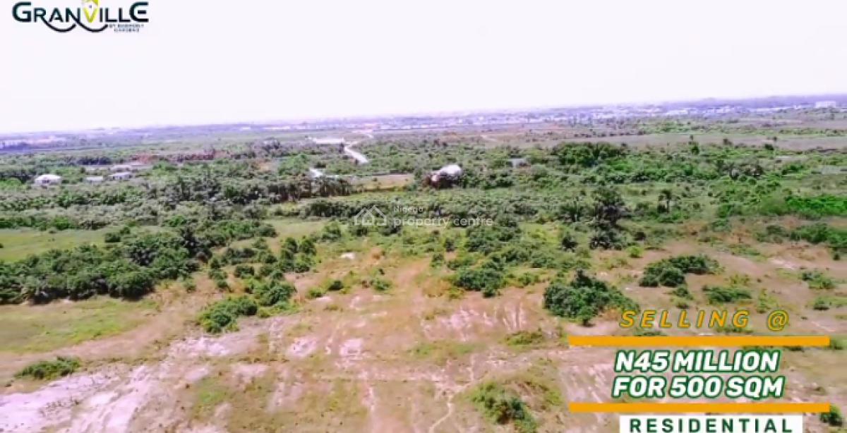 C of O and Government Allocated Estate Facing The Express, Granville Estate, Oreki, Eleko, Ibeju Lekki, Lagos, Mixed-use Land for Sale