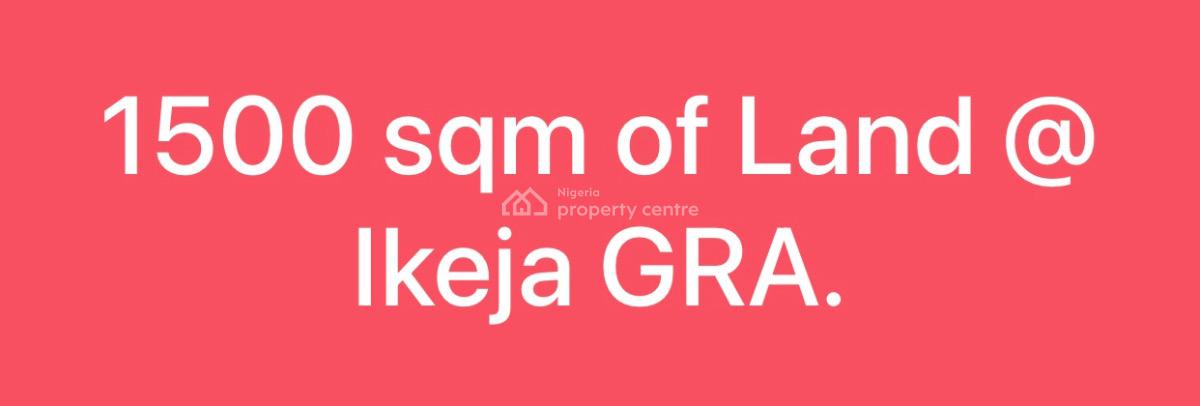1500 Sqm of Land, Oduduwa, Ikeja Gra, Ikeja, Lagos, Land for Sale
