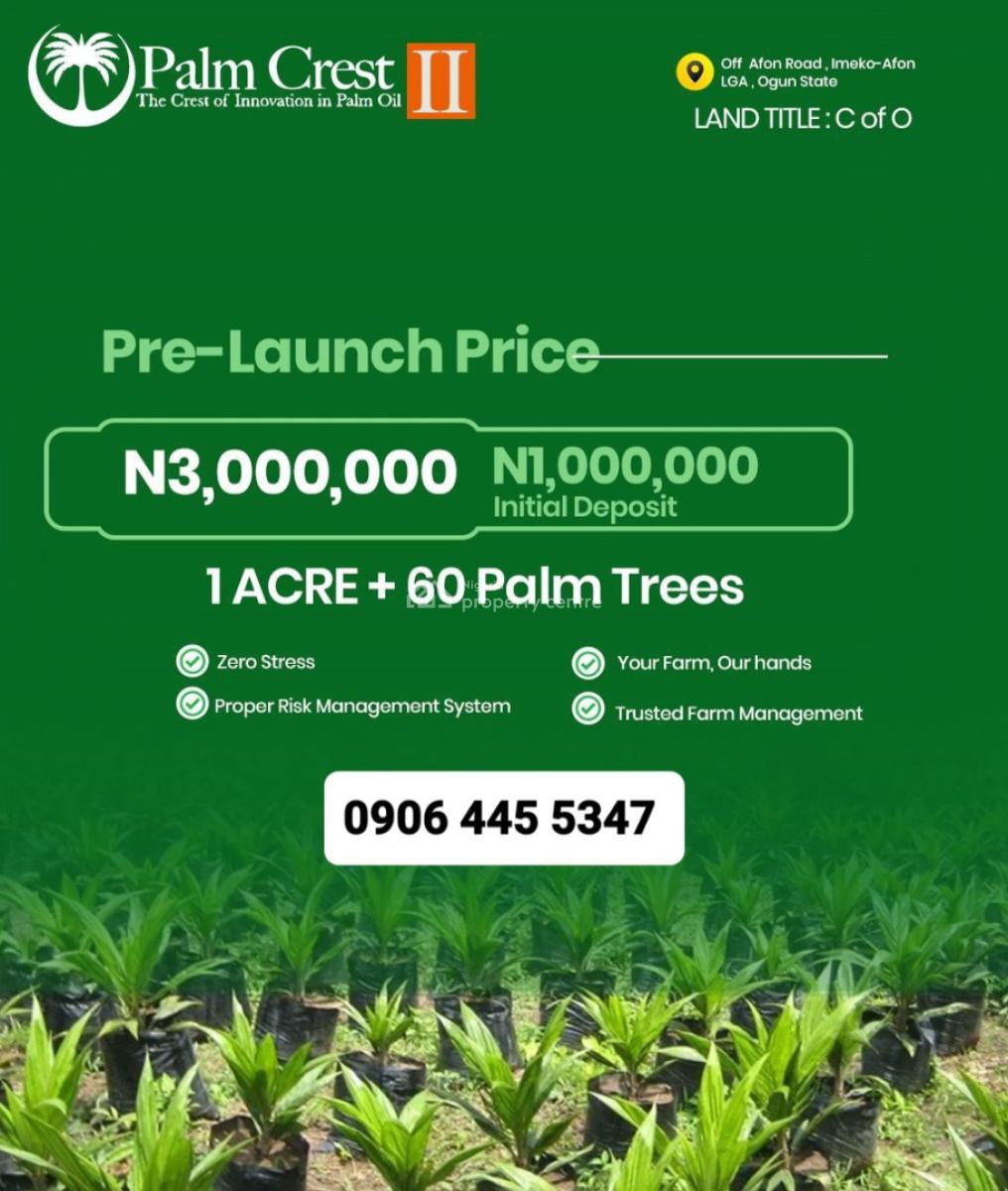 Acres of Palm Oil Farm Land with C of O, Off Afon Road, Imeko Afon, Ogun, Land for Sale