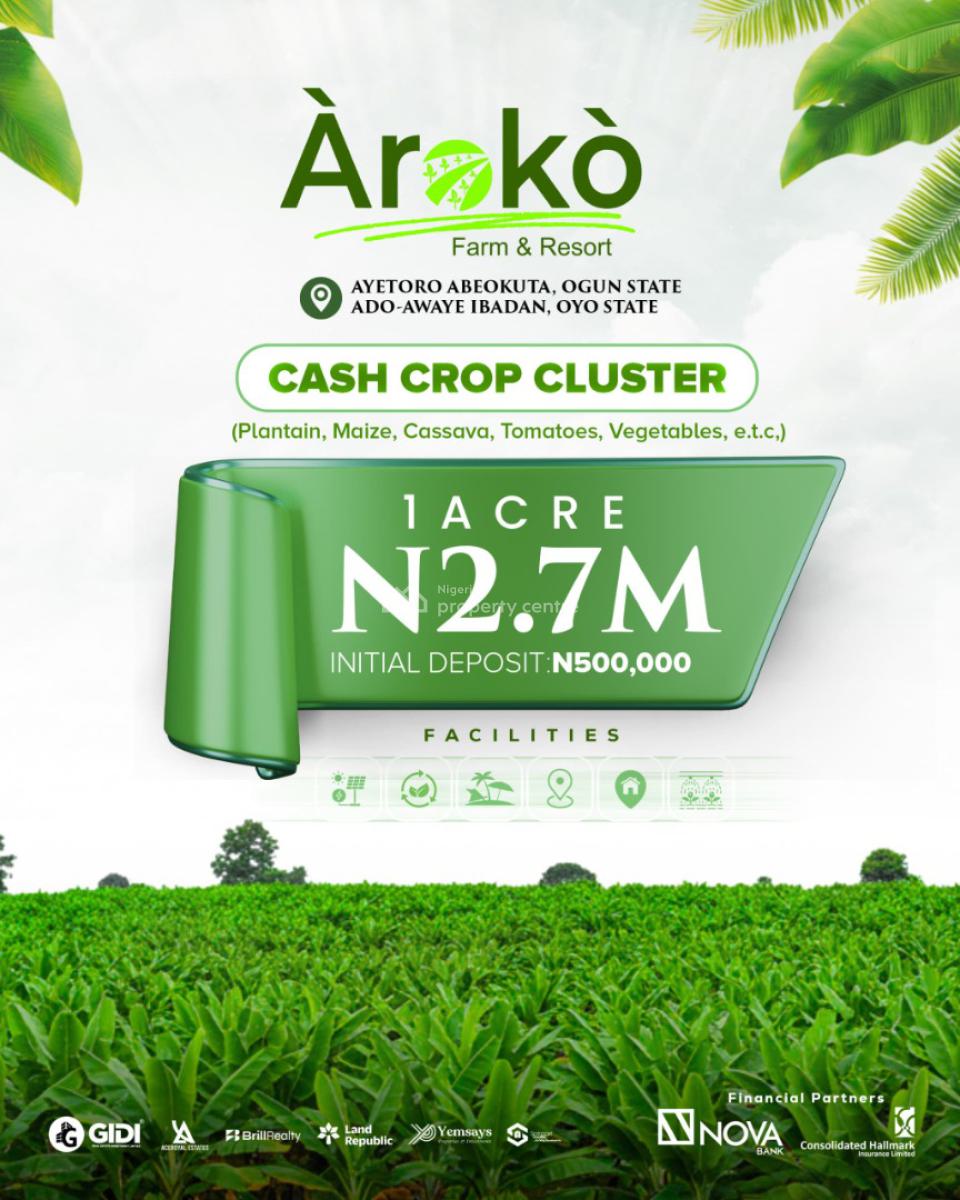 Aroko Farm & Resort Own Profitable Farmland with Modern Resort Living, Ado Awaye, Abeokuta North, Ogun, Mixed-use Land for Sale