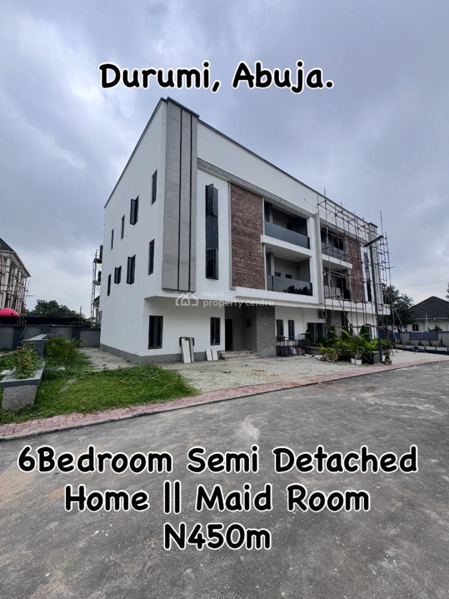Luxury 6 Bedroom Semi-detached Duplex with Maid Room, Durumi, Abuja, Semi-detached Duplex for Sale