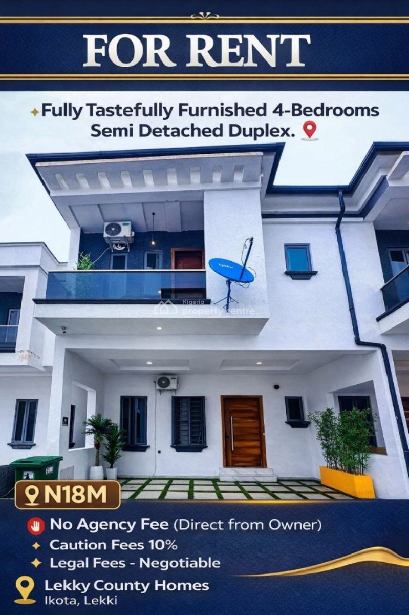 Fully Furnish 4-bedroom Semi Detached Duplex with Waterview, Westend Estate Lekky, County Homes, Ikota, Lekki, Lagos, Semi-detached Duplex for Rent