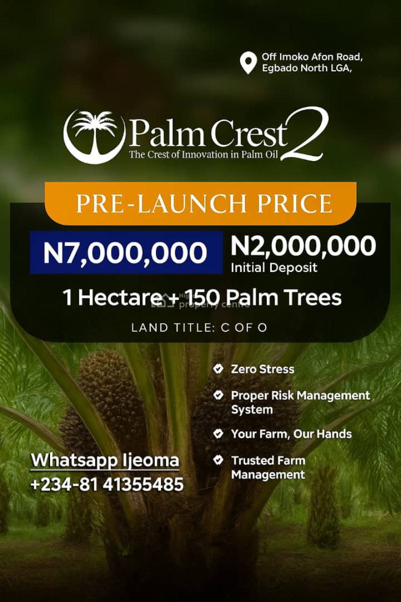 Own a Palm Oil Farm Land & Earn Big, Palm Crest Estate Phase 2, Imeko Afon, Ogun, Mixed-use Land for Sale