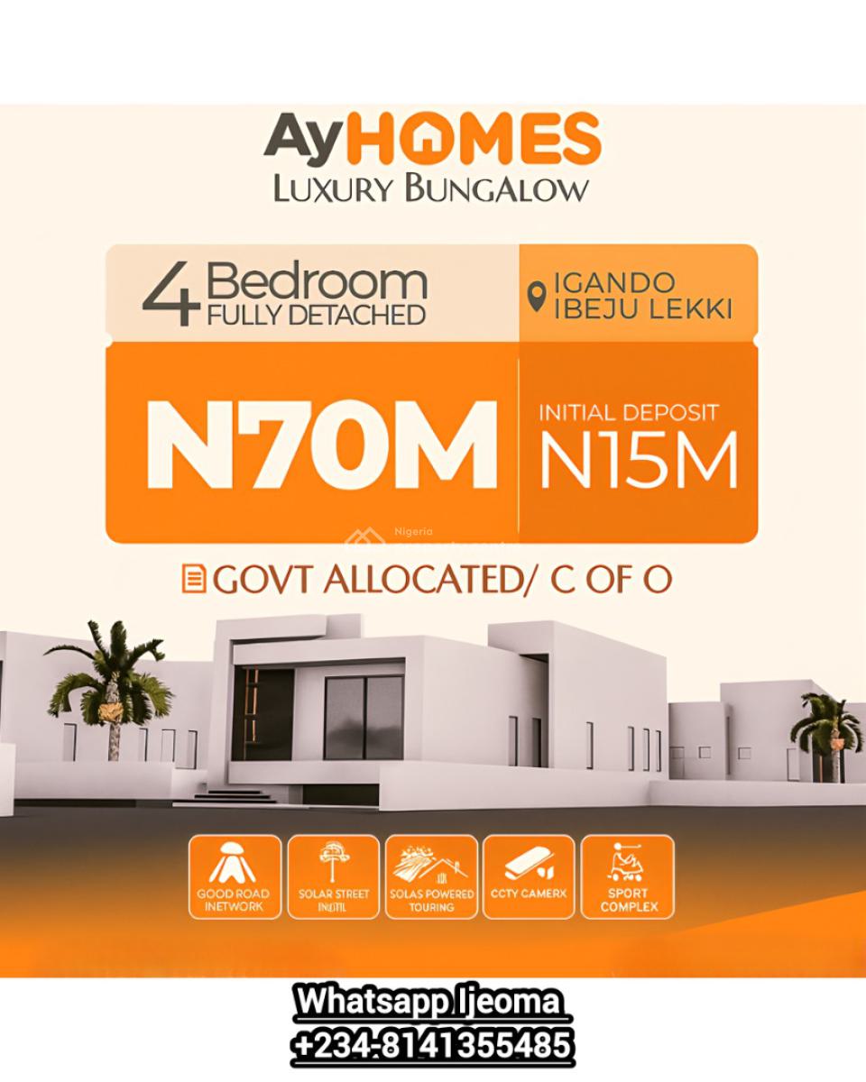 Ayhomes Luxury 4 Bedroom Private Bungalows, a Fully Detached 4-bedroom Bungalow for N70m? Before Eleko Junction, Igando Orudu, Ibeju Lekki, Lagos, Detached Bungalow for Sale