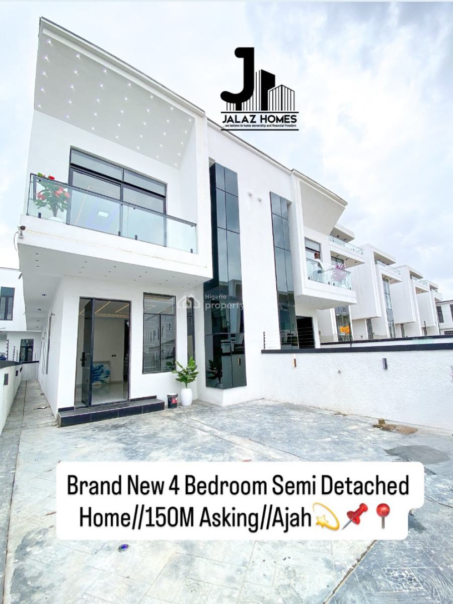 Brand New 4 Bedroom Semi Detached Home with a Bq, Ajah, Lagos, House for Sale