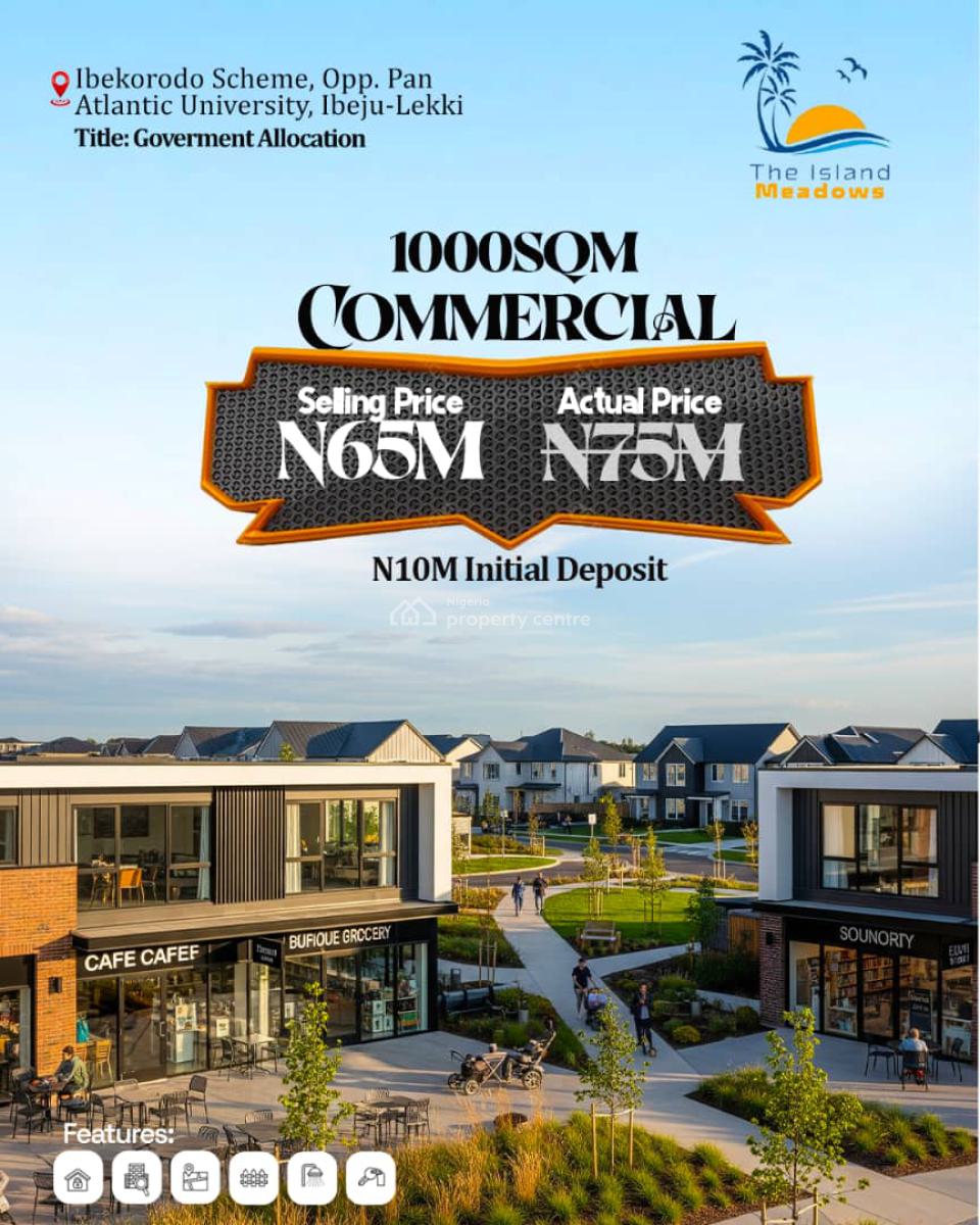 Strategically Located Land with Govt. Allocation / C of O, The Island Meadows Located at Iberokodo Scheme, Opp. Pan Atlantic Univ, Iberekodo, Ibeju Lekki, Lagos, Commercial Land for Sale