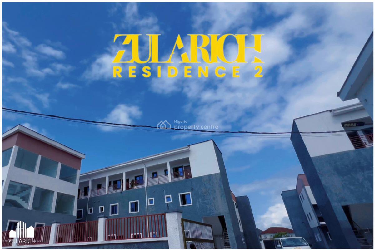 Introducting Zularich Residences 2. The Luxury 2 Bedroom, Located Along Monastery Road, Behind Shoprite, Sangotedo, Ajah, Lagos, Flat / Apartment for Sale