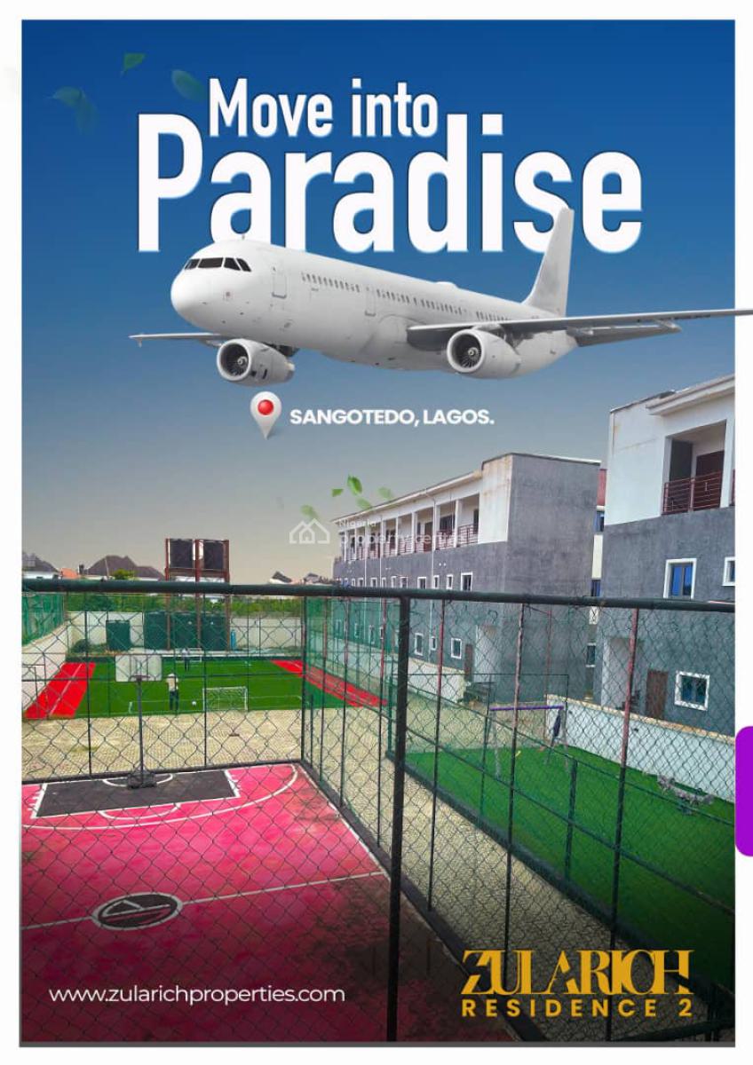 Introducting Zularich Residences 2. The Luxury 2 Bedroom, Located Along Monastery Road, Behind Shoprite, Sangotedo, Ajah, Lagos, Flat / Apartment for Sale