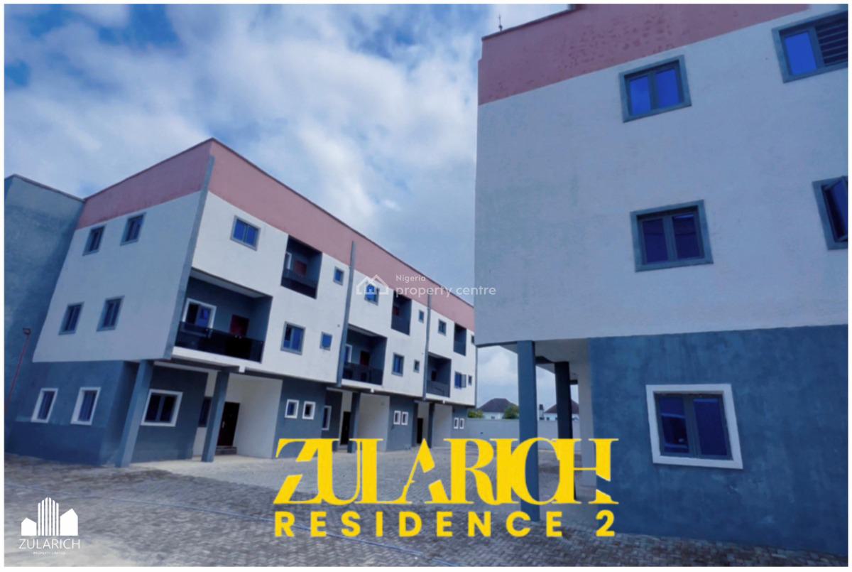 Introducting Zularich Residences 2. The Luxury 4 Bedroom Terrace Duple, Located in Monastery Road, Behind Shoprite, Sangotedo, Ajah, Lagos, Terraced Duplex for Sale