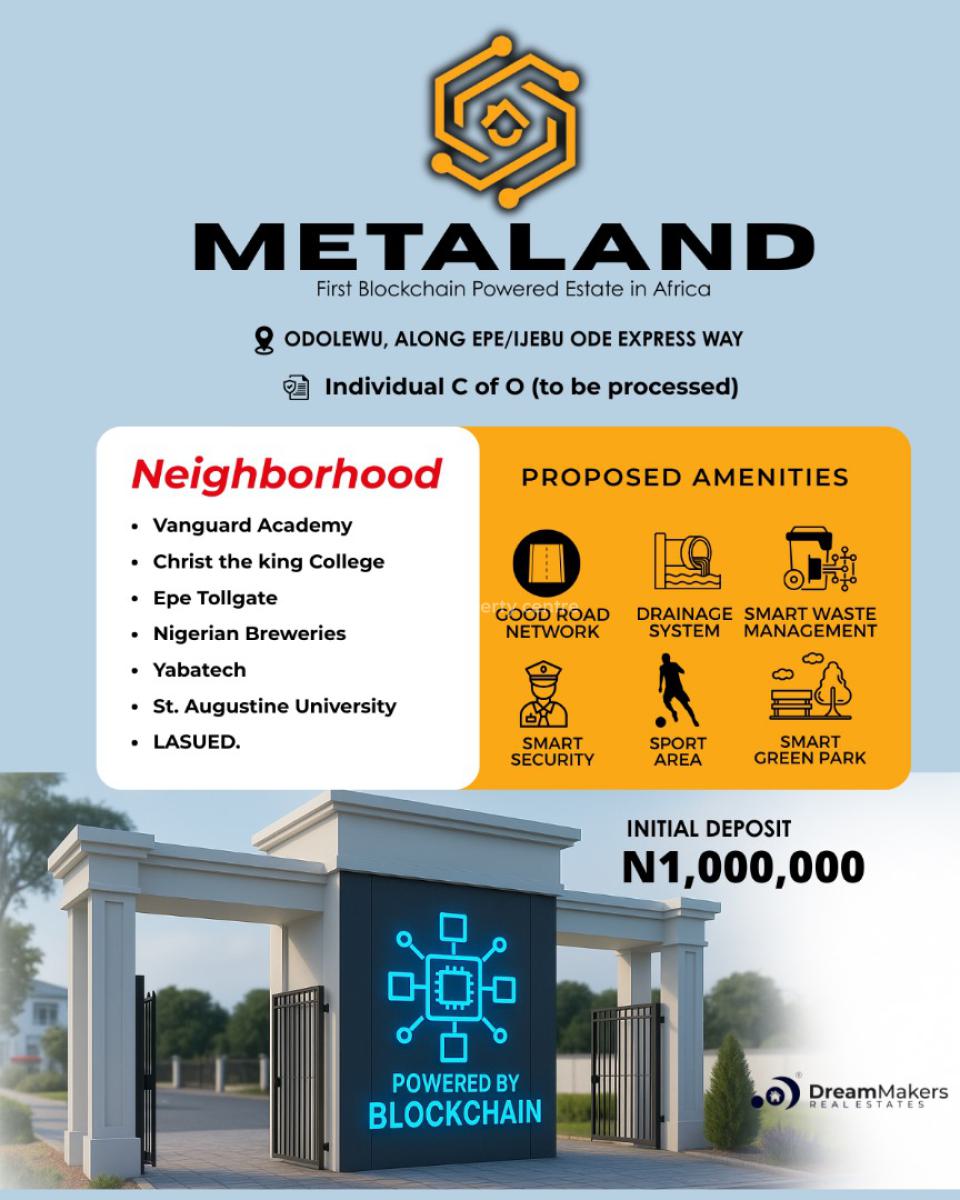 Metaland Estate  (the First Blockchain Powered, * Odolewu, Along Epe/ijebu-ode Expressway., Ijebu Ode, Ogun, Mixed-use Land for Sale