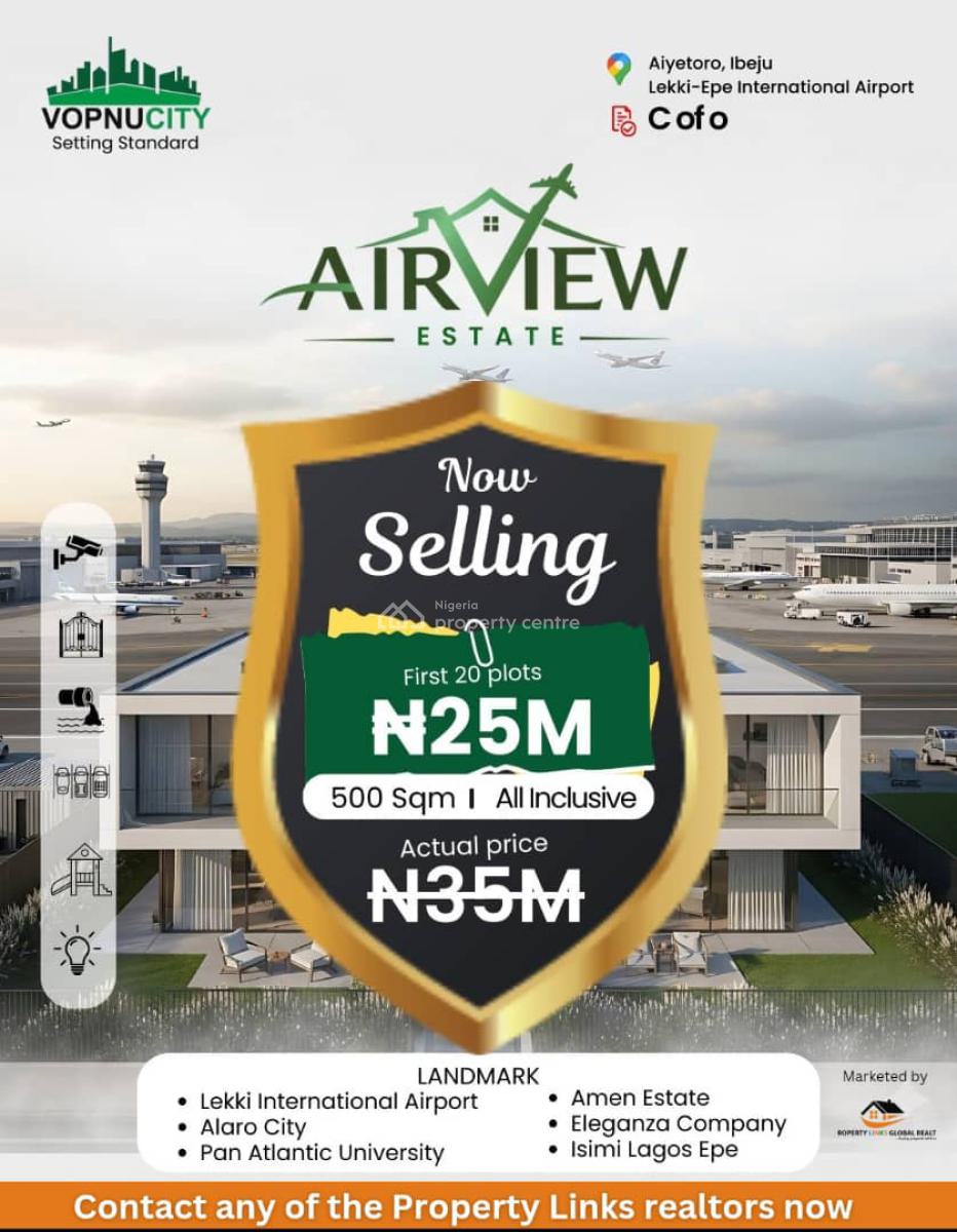 Strategically Located with Certificate of Occupancy C of O, Airview Located in The Heart of The Rapidly Developing New International Airport, Ibeju Lekki, Lagos, Residential Land for Sale