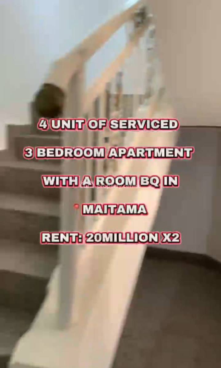 Luxurious 4 Units of 3 Bedroom Apartment with a Room Bq, Maitama, Maitama District, Abuja, Flat / Apartment for Rent