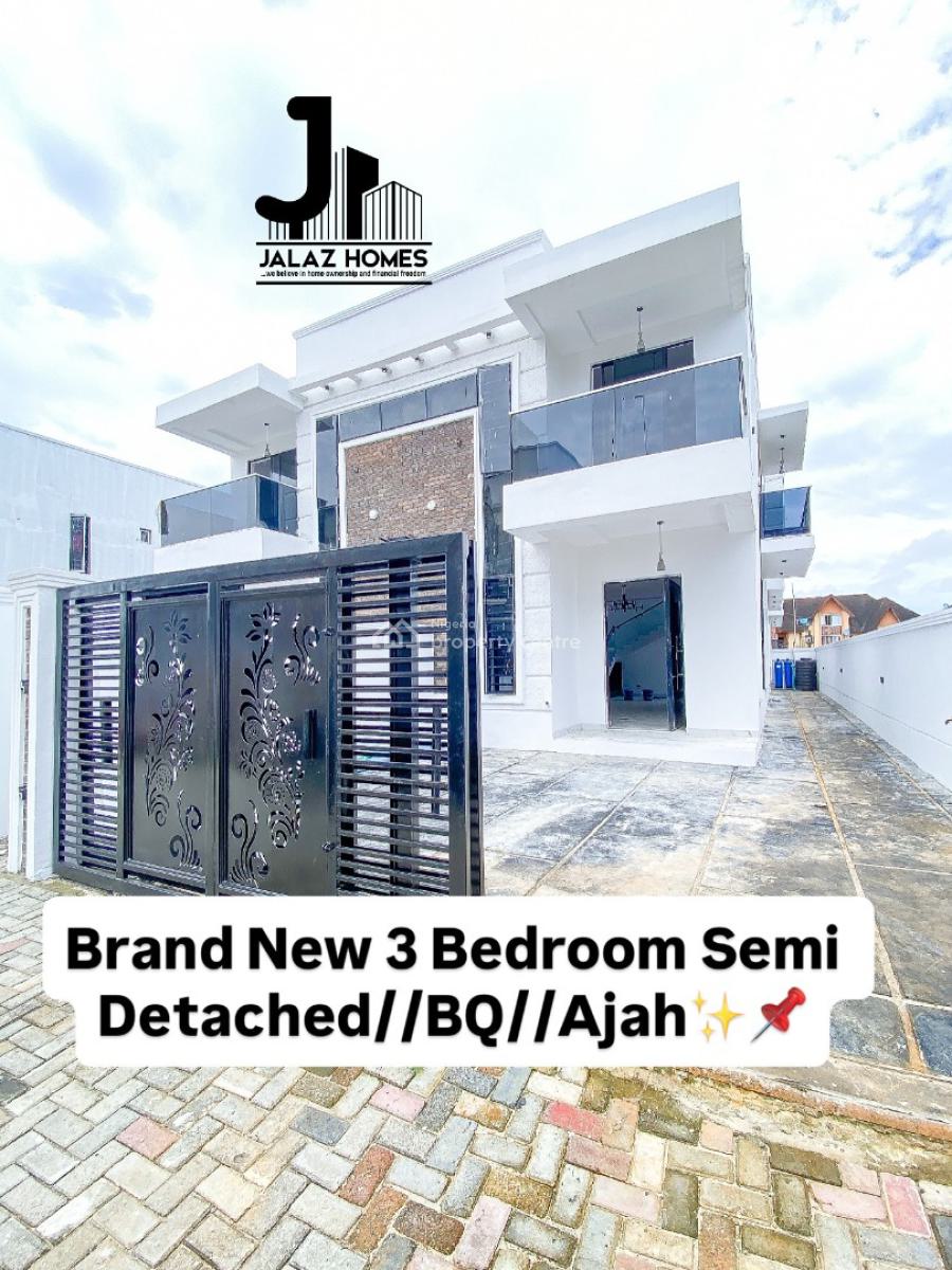 Brand New 3 Bedroom Semi Detached Home with a Bq, Ajah, Lagos, House for Sale