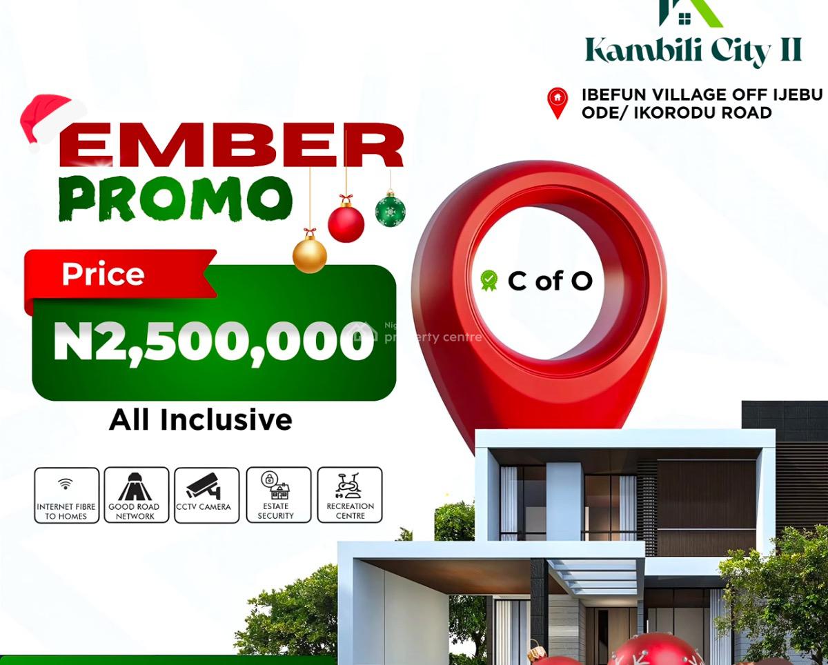 Enjoy Discount: Get a C of O Land with Massive Roi Potential, Ibefun Village, Off Ijebu Ode/ikorodu Road, Ijebu Ode, Ogun, Mixed-use Land for Sale