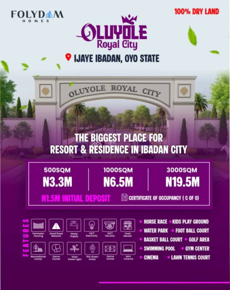 Buy and Build Land with C of O, Oluyole Royal City Luxury Resort & Residential Estate, Ibadan, Oyo, Land for Sale