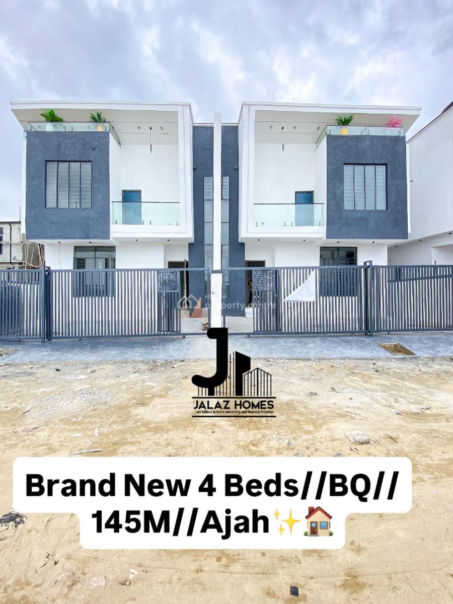 Brand New 4 Bedroom Semi Detached Home with a Bq, Ajah, Lagos, House for Sale