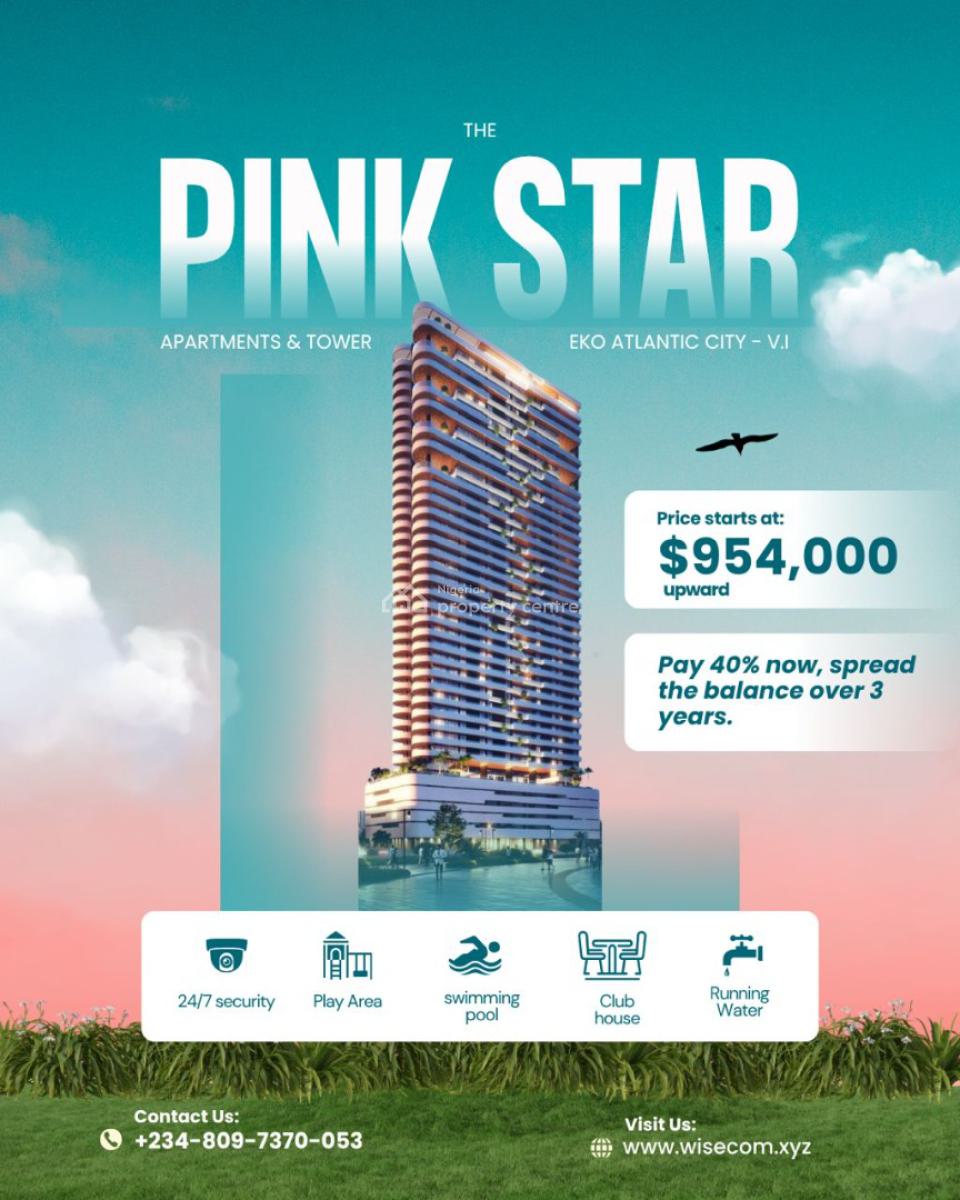 Introducing The Pink Star at Eko Atlantic, Eko Atlantic City, Lagos, Block of Flats for Sale