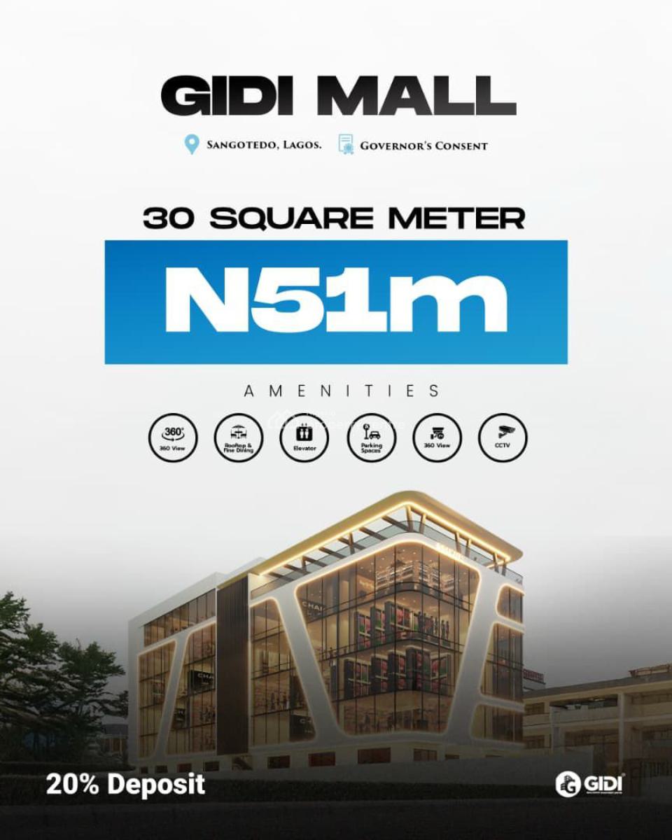 Gidi Mall  a One Stop Commercial Hub, Km 31, Lekki-epe Expressway, By The Patron Hotel, Sangotedo, Ibeju Lekki, Lagos, Plaza / Complex / Mall for Sale