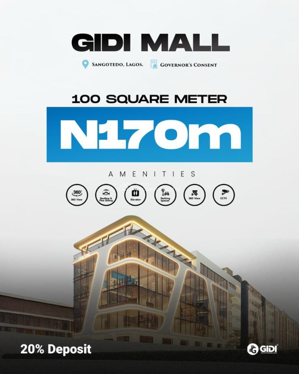 Gidi Mall  a One Stop Commercial Hub, Km 31, Lekki-epe Expressway, By The Patron Hotel, Sangotedo, Ibeju Lekki, Lagos, Plaza / Complex / Mall for Sale