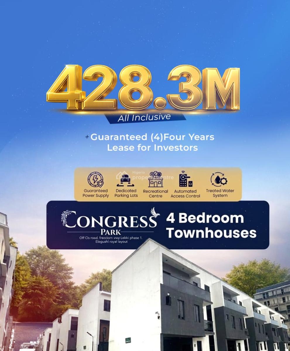 4 Bedroom Contemporary Town House, Off Freedom Way. Congress Park Estate., Lekki Phase 1, Lekki, Lagos, House for Sale