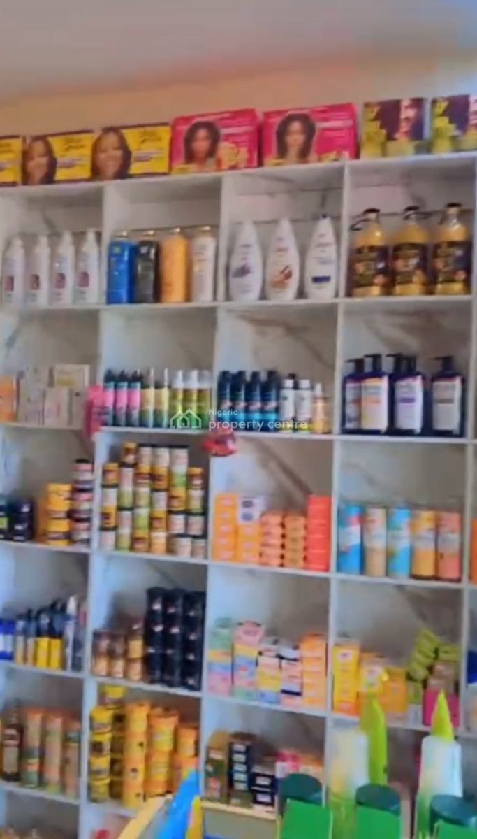 Fully Stocked Cosmetics Shop for Sell 13m. Shop Lease 1m Annum, Kubwa, Abuja, Shop for Sale