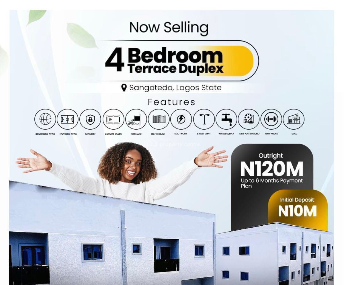 4 Bedroom  Terrace Duplex, Sangotedo, Ajah, Lagos, Terraced Duplex for Sale
